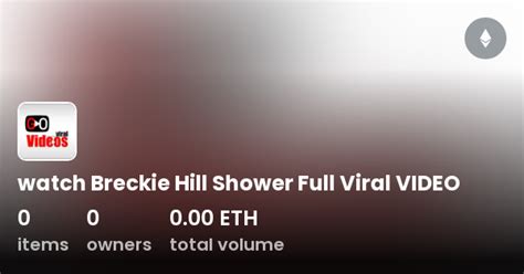 breckie shower|Breckie Hill OF